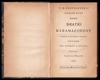Fedor Michajlovič Dostojevskij: Bratří Karamazovi
