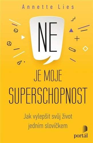 Annette Lies: Ne je moje superschopnost