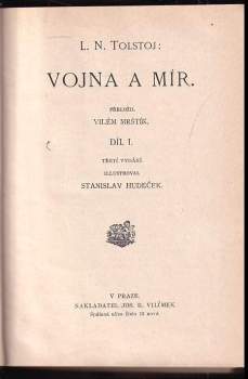Lev Nikolajevič Tolstoj: Vojna a mír