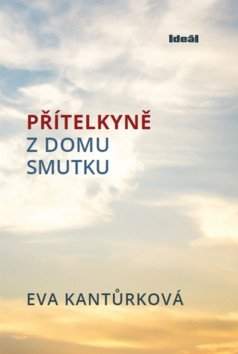 Přítelkyně z domu smutku