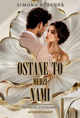Ostane to medzi nami