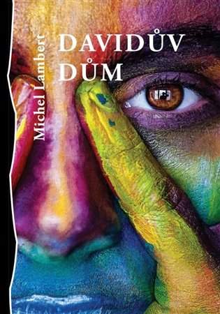 Michel Lambert: Davidův dům