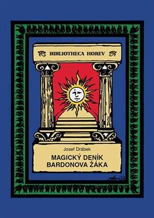 Magický deník Bardonova žáka