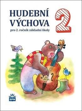 Hudební výchova 2 pro 2. ročník základní školy
