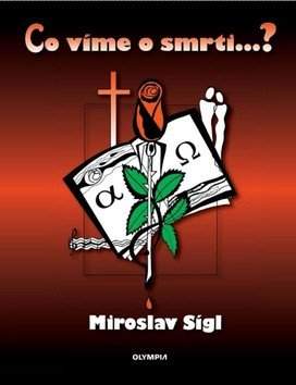 Co víme o smrti...?