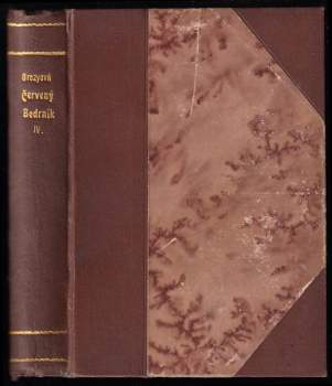 Červený bedrník : Díl IV - román - Emmuska Orczy (1925, A. Neubert) - ID: 657435