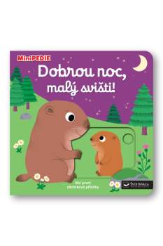 Dobrou noc, malý svišti!