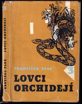 František Flos: Lovci orchidejí