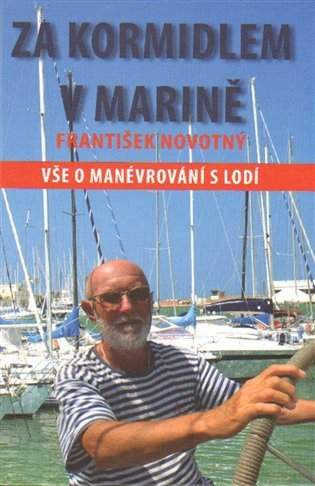 Za kormidlem v marině