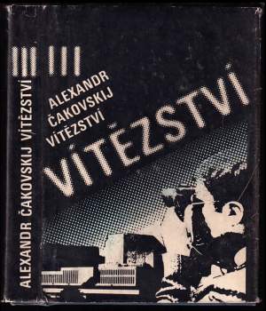 Aleksandr Borisovič Čakovskij: Vítězství III