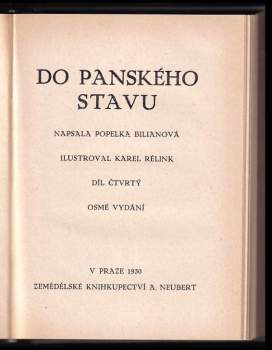 Popelka Biliánová: Do panského stavu