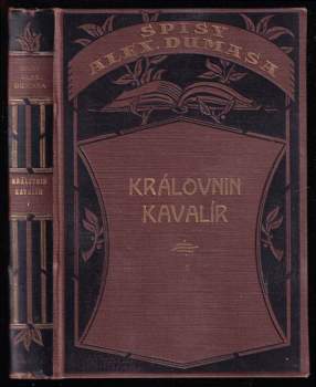 Alexandre Dumas: Královnin kavalír I. svazek