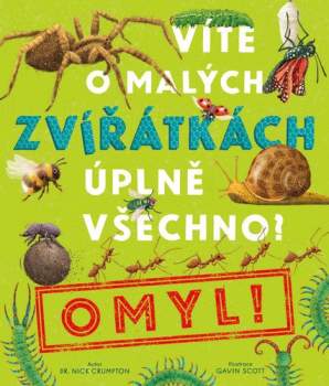 Víte o malých zvířátkách úplně všechno? - Omyl!