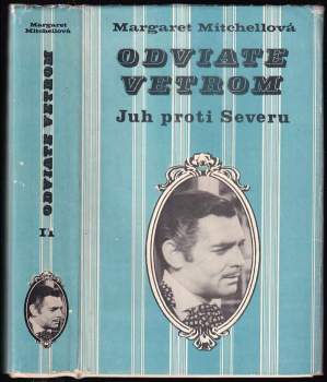 Margaret Mitchell: Odviate vetrom
