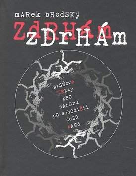 Zdrhám, zdrhám