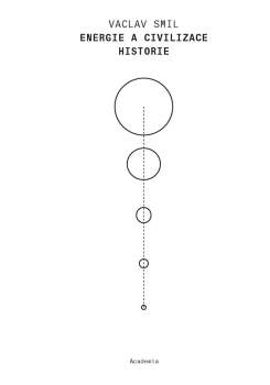 Energie a civilizace. Historie