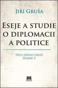 Eseje a studie o diplomacii a politice
