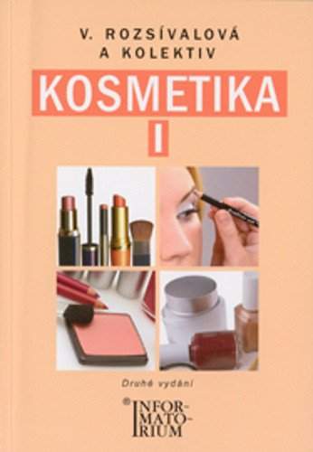 Kosmetika I pro studijní obor Kosmetička