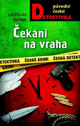 Ladislav Beran: Čekání na vraha