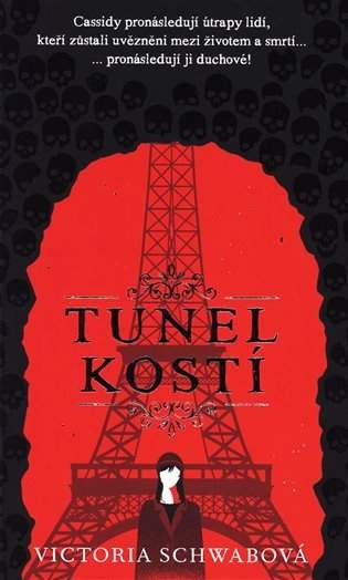 Victoria Schwab: Tunel kostí
