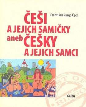 Češi a jejich samičky, aneb, Češky a jejich samci