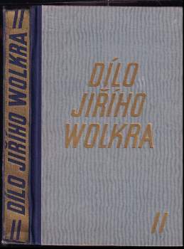 Dílo Jiřího Wolkra
