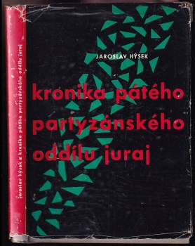 Kronika pátého partyzánského oddílu Juraj