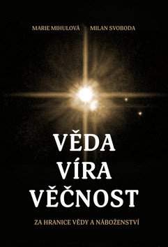 Věda, víra, věčnost