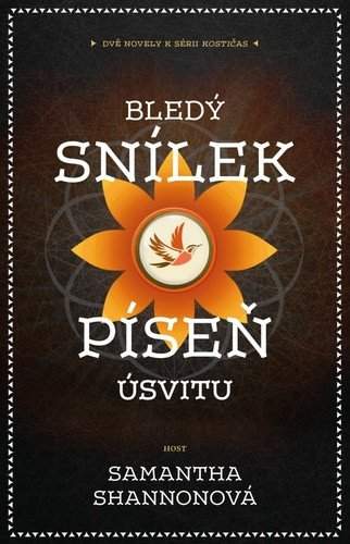 Bledý snílek ; Píseň úsvitu