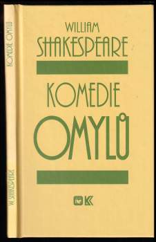 William Shakespeare: Komedie omylů