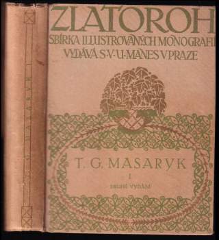 T.G. Masaryk : I - Jan Herben (1928, Spolek výtvarných umělců Mánes) - ID: 191348