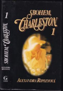 Alexandra Ripley: Sbohem, Charleston