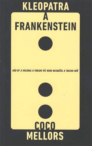 Coco Mellors: Kleopatra a Frankenstein
