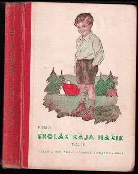 Felix Háj: Školák Kája Mařík