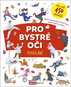 Pro bystré oči