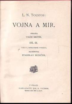 Lev Nikolajevič Tolstoj: Vojna a mír