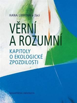 Věrní a rozumní