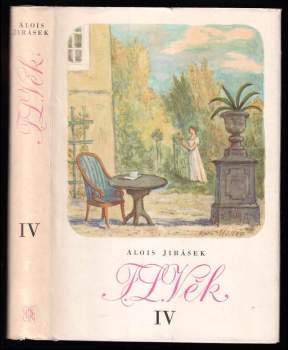 Alois Jirásek: F.L. Věk