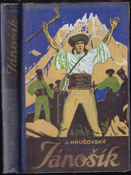 Ján Hrušovský: Jánošík