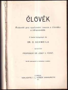 Otto Schmeil: Člověk