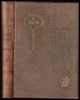 Alexandre Dumas: Tři mušketýři ještě po deseti letech
