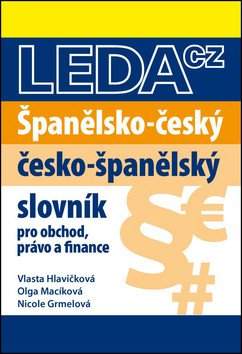 Španělsko-český a česko-španělský odborný slovník pro obchod, právo a finance