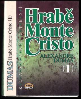 Alexandre Dumas: Hrabě Monte Cristo