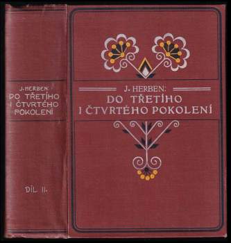 Jan Herben: Do třetího i čtvrtého pokolení