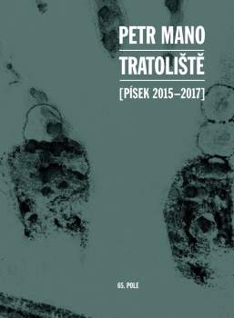 Tratoliště (Písek 2015-2017)
