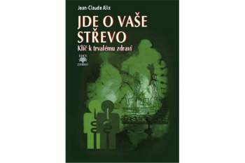 Jde o vaše střevo