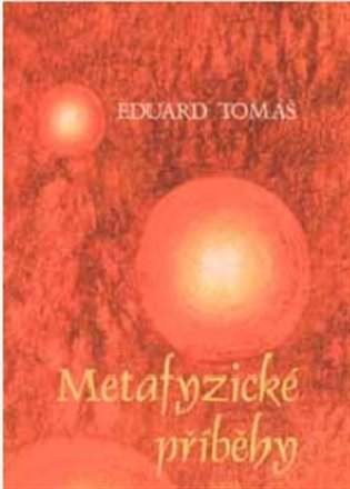 Metafyzické příběhy