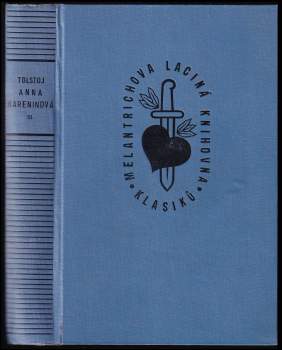 Lev Nikolajevič Tolstoj: Anna Kareninová