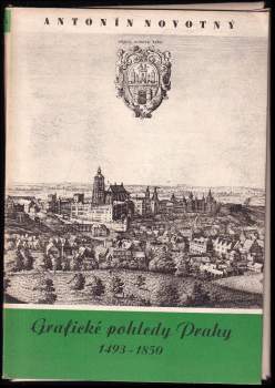 Antonín Novotný: Grafické pohledy Prahy, grafická část 2.
