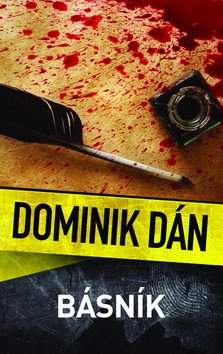 Dominik Dán: Básník